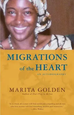 Migraciones del corazón: Una autobiografía - Migrations of the Heart: An Autobiography