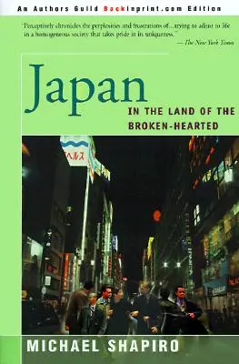 Japón: En el país de los corazones rotos - Japan: In the Land of the Broken-Hearted