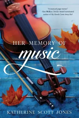 Su recuerdo de la música - Her Memory of Music