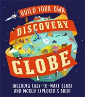 Discovery Globe: Construye tu propio globo terráqueo - Discovery Globe: Build-Your-Own Globe Kit