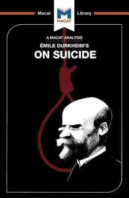 Un análisis de Durkheim sobre el suicidio - An Analysis of mile Durkheim's on Suicide