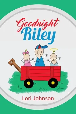 Buenas noches, Riley - Goodnight Riley