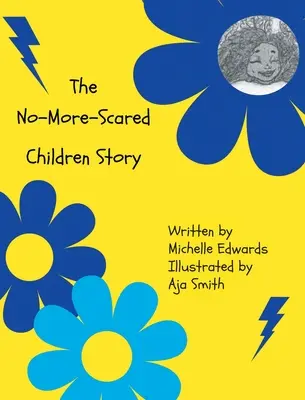 La historia de los niños sin miedo - The No-More-Scared Children Story