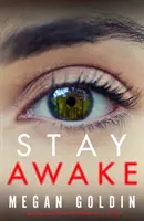 Stay Awake - Un apasionante thriller policíaco que no le dejará dormir - Stay Awake - A gripping crime thriller that will keep you up at night