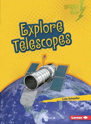 Explorar telescopios - Explore Telescopes