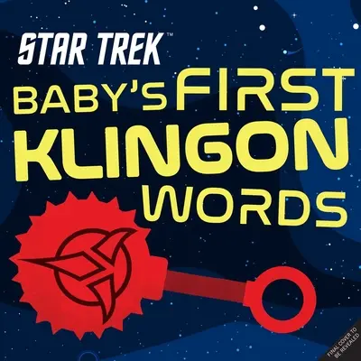 Star Trek: Las primeras palabras en klingon del bebé: (Playpop) (Programa de TV, Libro de mesa, Libro de mesa de cultura pop) - Star Trek: Baby's First Klingon Words: (Playpop) (TV Show, Board Book, Pop Culture Board Book)