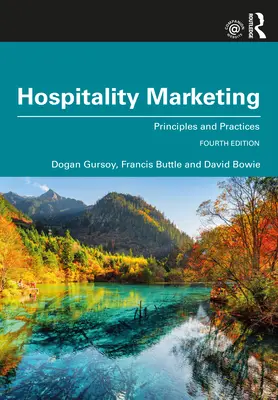 Hospitality Marketing: Principios y prácticas - Hospitality Marketing: Principles and Practices