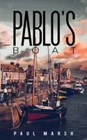 El barco de Pablo - Pablo's Boat