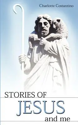 Historias de Jesús y mías - Stories of Jesus and Me