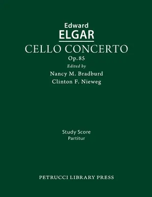 Concierto para Violonchelo, Op.85: Partitura de estudio - Cello Concerto, Op.85: Study score