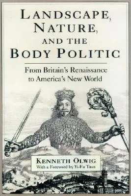 Landscape, Nature, and the Body Politic: Del Renacimiento británico al Nuevo Mundo americano - Landscape, Nature, and the Body Politic: From Britain's Renaissance to America's New World