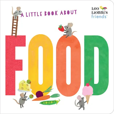 Un pequeño libro sobre la comida - A Little Book about Food