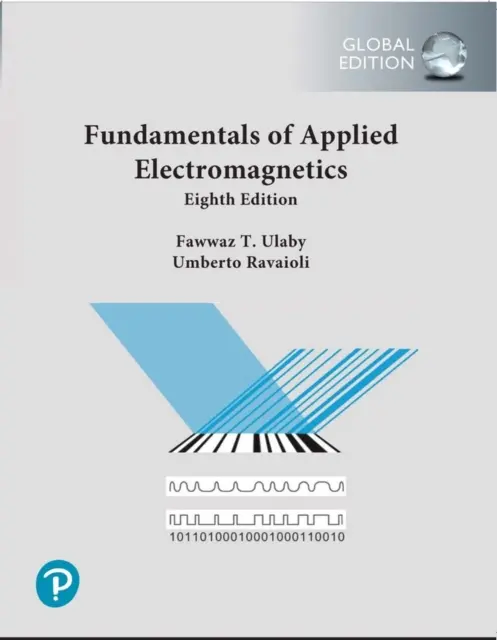 Fundamentos de Electromagnetismo Aplicado, Edición Global - Fundamentals of Applied Electromagnetics, Global Edition