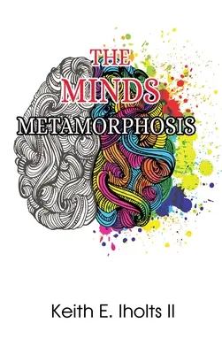 La metamorfosis de la mente - The Minds Metamorphosis