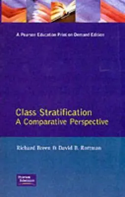 Estratificación de clases: Perspectivas comparadas - Class Stratification: Comparative Perspectives