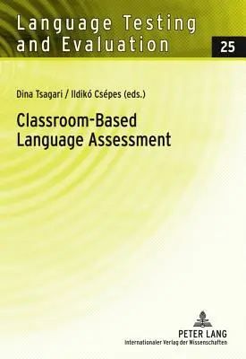 Evaluación lingüística en el aula - Classroom-Based Language Assessment