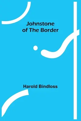 Johnstone de la frontera - Johnstone of the Border