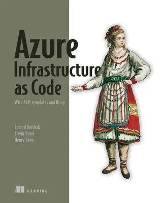 Azure Infrastructure as Code: Con Plantillas de Brazo y Bíceps - Azure Infrastructure as Code: With Arm Templates and Bicep