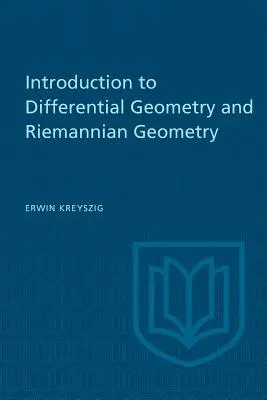 Introducción a la Geometría Diferencial y a la Geometría de Riemann - Introduction to Differential Geometry and Riemannian Geometry
