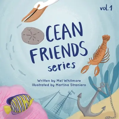 Serie Amigos del Océano: Volumen 1 - Ocean Friends Series: Volume 1