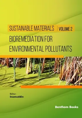 Biorremediación de contaminantes medioambientales - Bioremediation for Environmental Pollutants