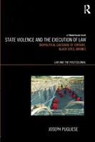 Violencia de Estado y ejecución de la ley: Tortura, sitios negros, drones - State Violence and the Execution of Law: Torture, Black Sites, Drones