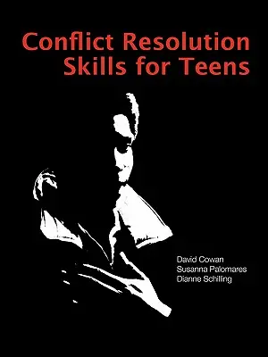 Habilidades de resolución de conflictos para adolescentes - Conflict Resolution Skills for Teens