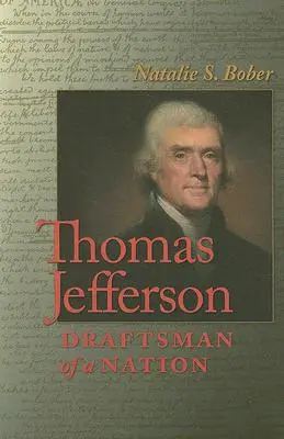 Thomas Jefferson: Dibujante de una nación - Thomas Jefferson: Draftsman of a Nation