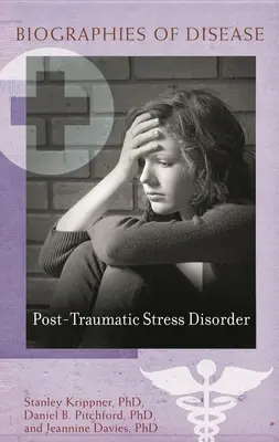 Trastorno de estrés postraumático - Post-Traumatic Stress Disorder