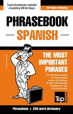 Libro de frases inglés-español y mini diccionario de 250 palabras - English-Spanish phrasebook and 250-word mini dictionary