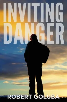 Invitando al peligro: Una novela cristiana de suspense - Inviting Danger: A Christian Suspense Novel