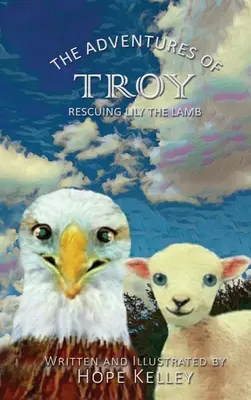 Las Aventuras de Troy Rescatando a Lily el Cordero - The Adventures of Troy Rescuing Lily the Lamb