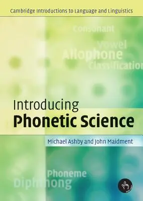 Introducción a la ciencia fonética - Introducing Phonetic Science