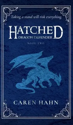 Nacido: Dragón Defensor - Hatched: Dragon Defender