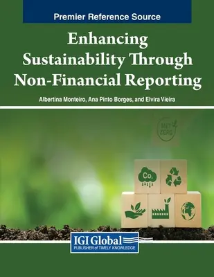 Mejorar la sostenibilidad mediante la elaboración de informes no financieros - Enhancing Sustainability Through Non-Financial Reporting