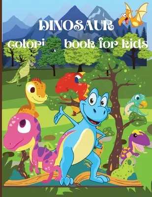 Libro para colorear de dinosaurios para niños: Increíble libro para colorear para niños, niñas, niños pequeños, preescolares, niños de edades 3-8 / Fantásticos diseños de dinosaurios para niños y adultos. - Dinosaur Coloring Book for Kids: Amazing Coloring Book for Boys, Girls, Toddlers, Preschoolers, Kids Ages 3-8/ Fantastic Dinosaur Designs For Boys and