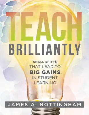 Enseñar con brillantez - Teach Brilliantly