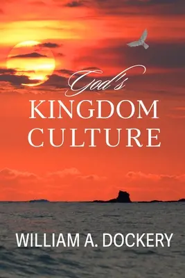 La cultura del Reino de Dios - God's Kingdom Culture