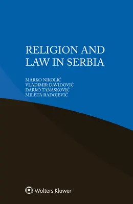 Religión y Derecho en Serbia - Religion and Law in Serbia