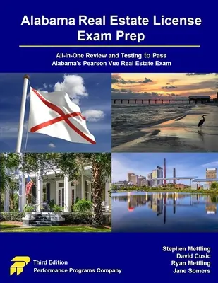 Preparación para el Examen de Licencia de Bienes Raíces de Alabama: Todo-en-Uno Revisión y Pruebas para Aprobar el Examen Pearson Vue de Bienes Raíces de Alabama - Alabama Real Estate License Exam Prep: All-in-One Review and Testing to Pass Alabama's Pearson Vue Real Estate Exam