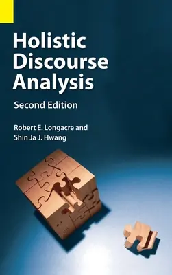 Análisis holístico del discurso, segunda edición - Holistic Discourse Analysis, Second Edition