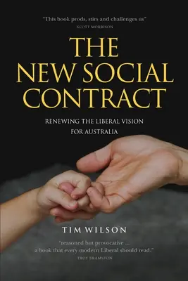 El nuevo contrato social: renovar la visión liberal de Australia - The New Social Contract: Renewing the liberal vision for Australia