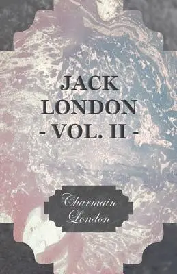 Jack London - Vol. II