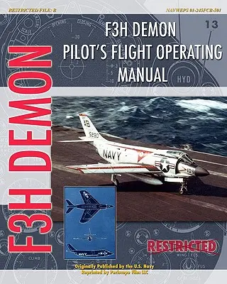 F3H Demon Instrucciones de vuelo para pilotos - F3H Demon Pilot's Flight Operating Instructions