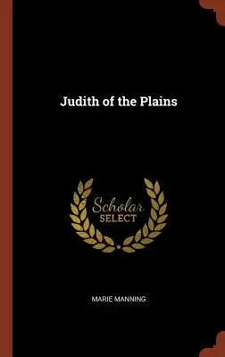 Judith de las llanuras - Judith of the Plains