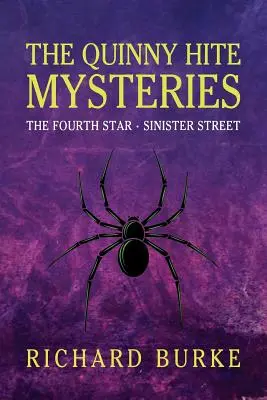 Los misterios de Quinny Hite: La cuarta estrella / La calle siniestra - The Quinny Hite Mysteries: The Fourth Star / Sinister Street