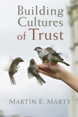 Construir culturas de confianza - Building Cultures of Trust