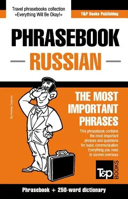 Guía de conversación inglés-ruso y mini diccionario de 250 palabras - English-Russian phrasebook and 250-word mini dictionary