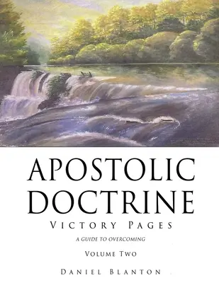 Doctrina Apostólica: Páginas de la Victoria Volumen Dos - Apostolic Doctrine: Victory Pages Volume Two