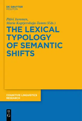 Tipología léxica de los cambios semánticos - The Lexical Typology of Semantic Shifts